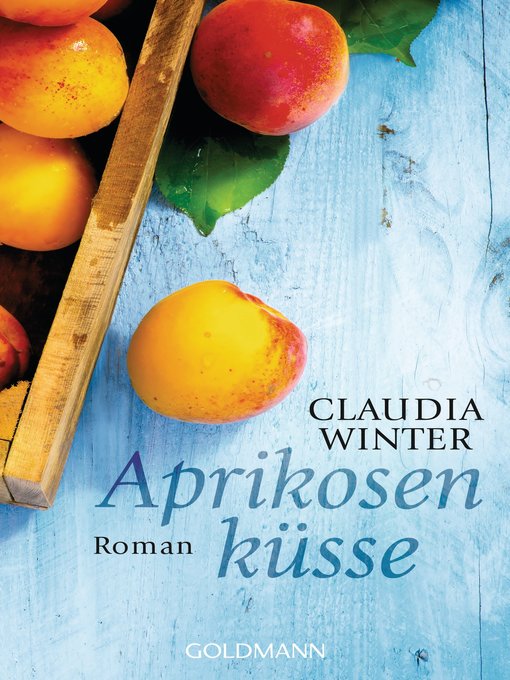 Title details for Aprikosenküsse by Claudia Winter - Wait list